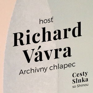 Richard Vávra, Archívny chlapec