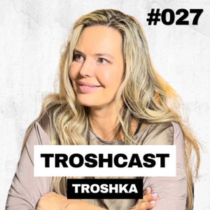 Robíme Veľa Zbytočných Operácií - Monika Šrenkelová z Rehabwoman 2. Časť | TROSHCAST #027