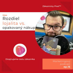 Rozdiel medzi opakovaným nákupom a lojalitou | Marketing vs. Ego podnikateľa | ep.15