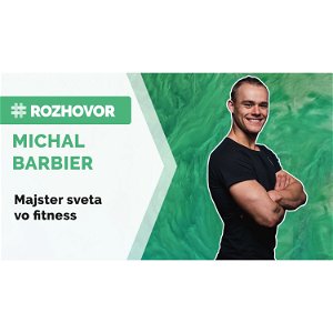 ROZHOVOR | Majster sveta vo fitness