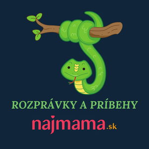 Rozprávky Najmama.sk: GRIP. Had, ktorý chcel mať nohy