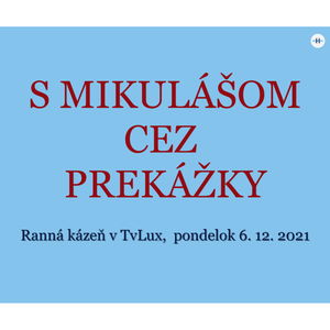 S Mikulášom cez prekážky