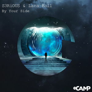 S3RiOUS & Lara Koll - By Your Side (Original Mix)