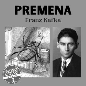 S4:E26 Franz Kafka - Premena