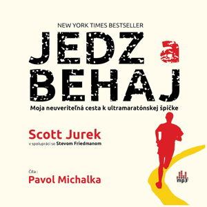 Scott Jurek - Jedz a behaj