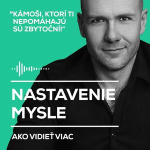 Ser na svojich kamarátov | Nastavenie mysle #16