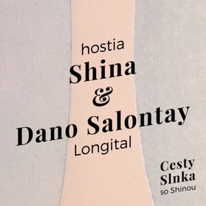 Shina & Dano Salontay, Longital