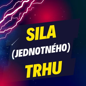 Sila (jednotného) trhu