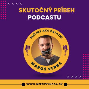 SKUTOČNÝ PRÍBEH PODCASTU