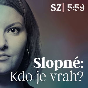 Slopné: Kdo je vrah? Díl 1. Krev, kukla a úklid