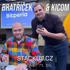 SP71 Kicom & Bratříček o bitcoinu, politice, a tatarce