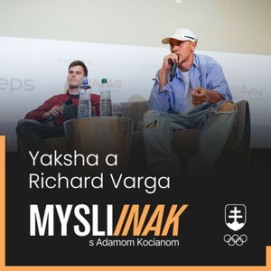 Špeciál - Michal "Yaksha" Novotný & Richard Varga: "Príbeh športovca zaujíma ľudí."