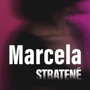 STRATENÉ #4 Marcela