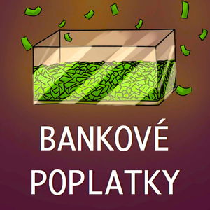 Sú BANKOVÉ POPLATKY vysoké? Dá sa im vyhnúť? Aké sú skryté poplatky? Čo by mohli banky zmeniť?