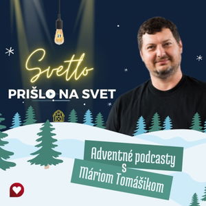 Svetlo prišlo na svet #1