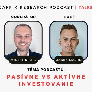 Talks: Pasívne vs aktívne investovanie | hosť: Marek Malina