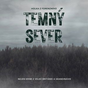 Temný sever - Trailer k novému podcastu 