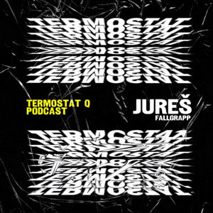 TERMOSTAT Q x JUREŠ (FALLGRAPP) • SK