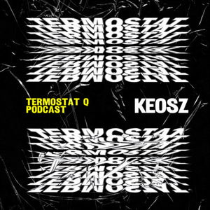 TERMOSTAT Q x KEOSZ • SK