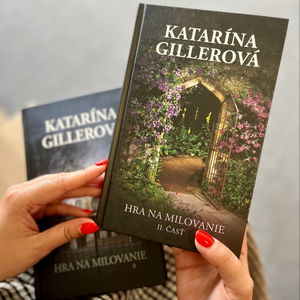 TIP na knihu: Hra na milovanie 2 (Katarína Gillerová)