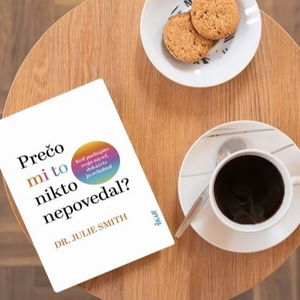 TIP na knihu: Prečo mi to nikto nepovedal | dr.Julie Smith