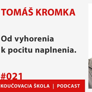 Tomáš Kromka - od vyhorenia k pocitu naplnenia. A ešte aj múzeum poistenia.