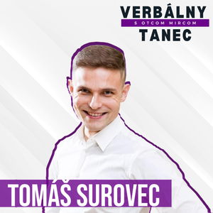 #2 TOMÁŠ SUROVEC: "Kritika nás posúva vpred. Sme na to pripravení? "