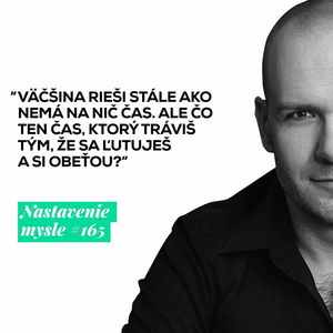 Toto ti kradne čas a šťastie | #NM165