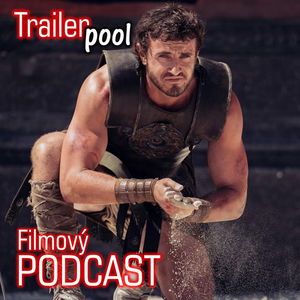 Trailerpool #1: Pyšná princezna vs. Gladiátor II