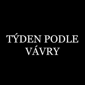 Týden podle Vávry - What goes up (must come down)