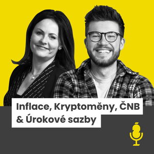 Úrokové sazby stručně a jednoduše, inflace a ČNB - HELENA HORSKÁ - Investiční podcast Vojta Žižka #7