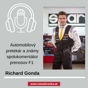 Pretekár a komentátor F1 Richard Gonda