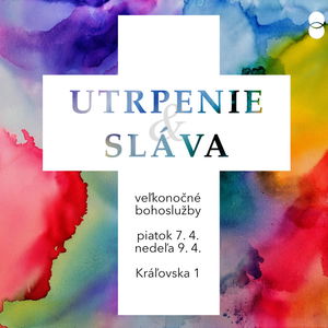 UTRPENIE | Slávny kríž