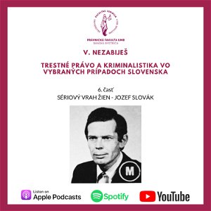 V. NEZABIJEŠ - Sériový vrah žien - Jozef Slovák