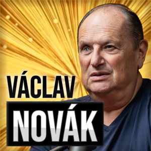 Václav Novák - Jak být úspěšný? „Pracujte, až pak si užívejte, protože...“