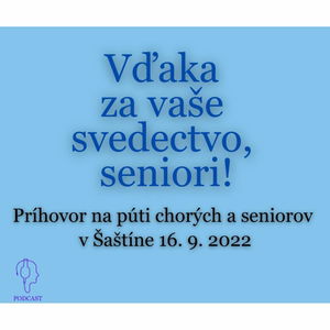 VĎAKA ZA VAŠE SVEDECTVO, SENIORI!