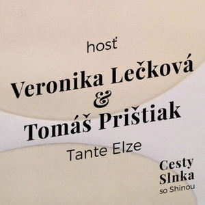 Veronika Lečková & Tomáš Prištiak, Tante Elze