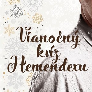 Vianočný kvíz Hemendexu 18.12.: Ďuro Sabo vs Marek Matušica