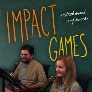 Videohry s náučným dopadom | Veronika Golianová a Jakub Žaludko, Impact Games