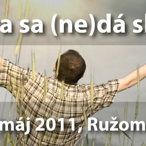 Viera sa nedá skryť — Ježiš