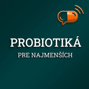 VIII. diel :: Probiotiká pre najmenších