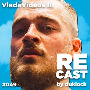 Vladimír Kadlec II. (VladaVideos) #49