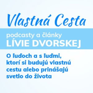 VLASTNÁ CESTA 