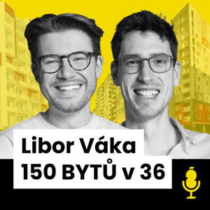 VLASTNÍ 150 BYTŮ V HODNOTĚ 200 MILIONŮ KČ. „V nájmu bych nikdy nebydlel", říká investor Libor Váka