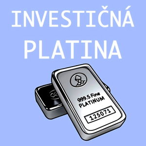 Vyplatí sa v roku 2022 investovať do PLATINY? Ako investovať do platiny? Je platina aktuálne lacná? Zlato alebo platina?