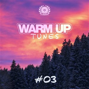 Warm Up Tunes #03
