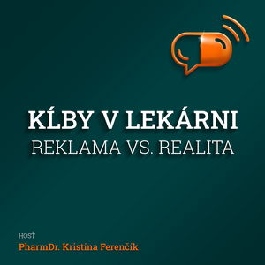 XVIII. diel :: Kĺby v lekárni - Reklama vs. realita