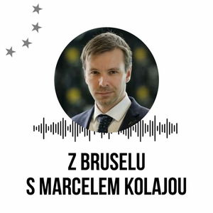 Z Bruselu s Marcelem Kolajou: Jak je to s omezováním sociálních sítí a transparentností politiků?