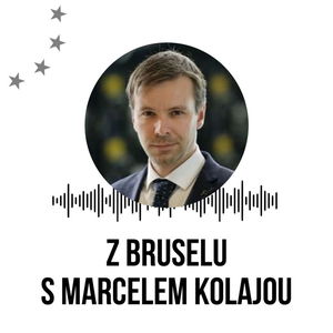 Z Bruselu s Marcelem Kolajou