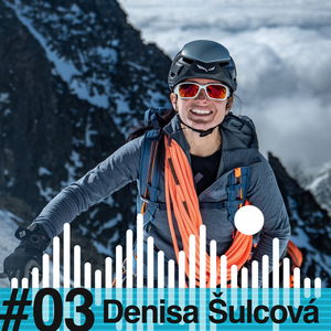 ZA SKALAMI #03 - Denisa Šulcová